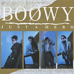 ＢＯＯＷＹ「ＪＵＳＴ　Ａ　ＨＥＲＯ」