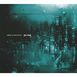 凛として時雨「ａｂｎｏｒｍａｌｉｚｅ」