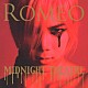 ＲＯＭＥＯ「ＭＩＤＮＩＧＨＴ　ＴＨＥＡＴＲＥ」