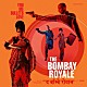 Ｔｈｅ　Ｂｏｍｂａｙ　Ｒｏｙａｌｅ「Ｙｏｕ　Ｍｅ　Ｂｕｌｌｅｔｓ　Ｌｏｖｅ」