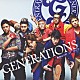 ＧＥＮＥＲＡＴＩＯＮＳ「ＢＲＡＶＥ　ＩＴ　ＯＵＴ」