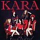 ＫＡＲＡ「ガールズ　フォーエバー」