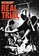 ｔｈｅ　ｐｉｌｌｏｗｓ「ＲＥＡＬ　ＴＲＩＡＬ　２０１２．０６．１６　ａｔ　Ｚｅｐｐ　Ｔｏｋｙｏ　“ＴＲＩＡＬ　ＴＯＵＲ”」