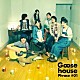 Ｇｏｏｓｅ　ｈｏｕｓｅ「Ｇｏｏｓｅ　ｈｏｕｓｅ　Ｐｈｒａｓｅ　＃０１」