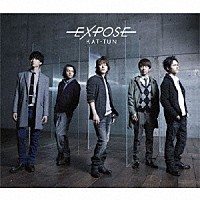 ＫＡＴ－ＴＵＮ「 ＥＸＰＯＳＥ」