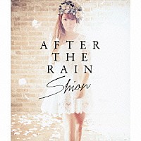 詩音「 ＡＦＴＥＲ　ＴＨＥ　ＲＡＩＮ」