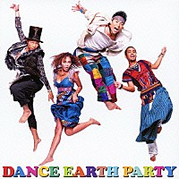 ＤＡＮＣＥ　ＥＡＲＴＨ　ＰＡＲＴＹ「 イノチノリズム」