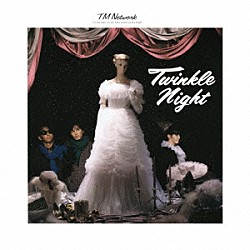 ＴＭ　ＮＥＴＷＯＲＫ「ＴＷＩＮＫＬＥ　ＮＩＧＨＴ」