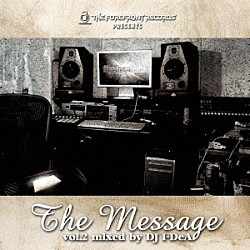 ＤＪ　Ｉ－ＤｅＡ「ＴＨＥ　ＦＯＲＥＦＲＯＮＴ　ＲＥＣＯＲＤＳ　ｐｒｅｓｅｎｔｓ　ＴＨＥ　ＭＥＳＳＡＧＥ　ｖｏｌ．２　ｍｉｘｅｄ　ｂｙ　ＤＪ　Ｉ－ＤｅＡ」