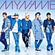 ＭＹＮＡＭＥ「ＷＥ　ＡＲＥ　ＭＹＮＡＭＥ」