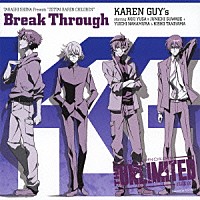 可憐ＧＵＹ’ｓ「 Ｂｒｅａｋ　Ｔｈｒｏｕｇｈ」