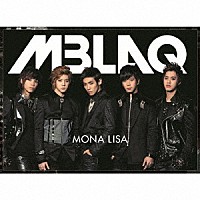 ＭＢＬＡＱ「 ＭＯＮＡ　ＬＩＳＡ　－Ｊａｐａｎｅｓｅ　Ｖｅｒｓｉｏｎ－」