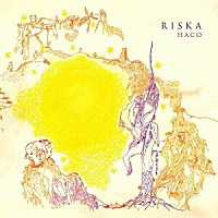 Ｈａｃｏ「 ＲＩＳＫＡ」