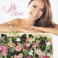 ＳＡＹ「 Ｈｅａｒｔ」