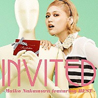 中村舞子「 ＩＮＶＩＴＥＤ　～Ｍａｉｋｏ　Ｎａｋａｍｕｒａ　ｆｅａｔｕｒｉｎｇ　ＢＥＳＴ～」