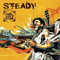 （Ｖ．Ａ．）「 ＳＴＥＡＤＹ　～　Ｐｒｏｄｕｃｅｄ　ｂｙ　ＫＩＮＧ　ＬＩＦＥ　ＳＴＡＲ　～」