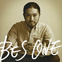 ＢＥＳ「 ＯＮＥ」