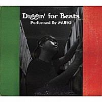 ＭＵＲＯ「 ＤＩＧＧＩＮ’　ＦＯＲ　ＢＥＡＴＳ」