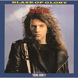ジョン・ボン・ジョヴィ「ブレイズ・オブ・グローリー」