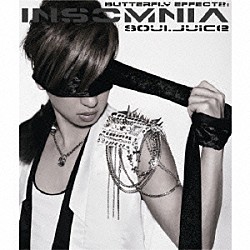 ｓｏｕｌｊｕｉｃｅ「ＢＵＴＴＥＲＦＬＹ　ＥＦＦＥＣＴＳ２：　ＩＮＳＯＭＮＩＡ」