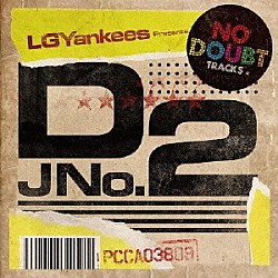 ＬＧＹａｎｋｅｅｓ　ｐｒｅｓｅｎｔｓ　ＤＪ　Ｎｏ．２「音と言葉の作り人」