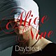 Ａｌｉｃｅ　Ｎｉｎｅ「Ｄａｙｂｒｅａｋ」