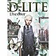 Ｄ－ＬＩＴＥ「Ｄ’ｓｃｏｖｅｒ」