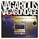 ｖａｇａｒｉｏｕｓ　ｖａｇａｂｏｎｄａｇｅ「ｄｏｗｎ　ｂｅａｔ　ｒａｄｉｏ」