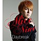 Ａｌｉｃｅ　Ｎｉｎｅ「Ｄａｙｂｒｅａｋ」