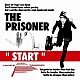 ＴＨＥ　ＰＲＩＳＯＮＥＲ「ＳＴＡＲＴ」