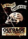 ＯＵＴＲＡＧＥ「Ｔｈｅ　Ｃｕｒｔａｉｎ　Ｏｆ　Ｈｉｓｔｏｒｙ～Ｏｌｄ　Ｗｈｏｒｅｓ　Ａｎｄ　Ｅｎｃｏｒｅｓ」