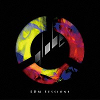 ｇｌｏｂｅ「 ｇｌｏｂｅ　ＥＤＭ　ＳＥＳＳＩＯＮＳ」