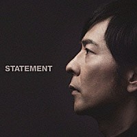 德永英明「 ＳＴＡＴＥＭＥＮＴ」