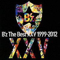 Ｂ’ｚ「 Ｂ’ｚ　Ｔｈｅ　Ｂｅｓｔ　ⅩⅩⅤ　１９９９－２０１２」