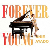 綾戸智恵「 Ｆｏｒｅｖｅｒ　Ｙｏｕｎｇ」