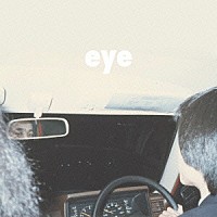 ミツメ「 ｅｙｅ」