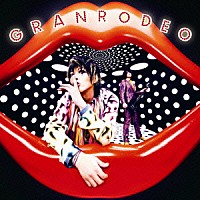 ＧＲＡＮＲＯＤＥＯ「 偏愛の輪舞曲」