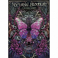 ＮＯＣＴＵＲＮＡＬ　ＢＬＯＯＤＬＵＳＴ「 ＧＲＩＭＯＩＲＥ」