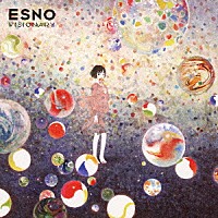 ＥＳＮＯ「 ＶＩＳＩＯＮＡＲＹ」