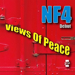 ＮＦ４ 日野林晋 小畑智史 石井圭 上中英隆 ケーシー・ジョーンズ「Ｖｉｅｗｓ　Ｏｆ　Ｐｅａｃｅ」