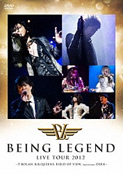 （Ｖ．Ａ．） Ｔ－ＢＯＬＡＮ Ｂ．Ｂ．クィーンズ ＦＩＥＬＤ　ＯＦ　ＶＩＥＷ ＤＥＥＮ「“ＢＥＩＮＧ　ＬＥＧＥＮＤ”　Ｌｉｖｅ　Ｔｏｕｒ　２０１２　－Ｔ－ＢＯＬＡＮ，Ｂ．Ｂ．ＱＵＥＥＮＳ，ＦＩＥＬＤ　ＯＦ　ＶＩＥＷ　Ｓｐｅｃｉａｌ　Ｇｕｅｓｔ　ＤＥＥＮ－」