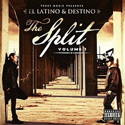 ＥＬ　ＬＡＴＩＮＯ　＆　ＤＥＳＴＩＮＯ「Ｔｈｅ　Ｓｐｌｉｔ　ｖｏｌ．１」