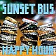 ＳＵＮＳＥＴ　ＢＵＳ「ＨＡＰＰＹ　ＨＯＵＲ」