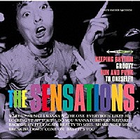 ＴＨＥ　ＳＥＮＳＡＴＩＯＮＳ「 ＴＨＥ　ＳＥＮＳＡＴＩＯＮＳ」