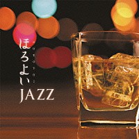 （Ｖ．Ａ．）「 ほろよいＪＡＺＺ」