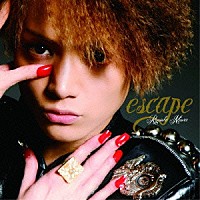 三浦涼介「 ｅｓｃａｐｅ」