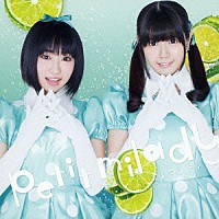 ｐｅｔｉｔ　ｍｉｌａｄｙ「 鏡のデュアル・イズム／１００％サイダーガール」