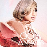 Ｍｓ．ＯＯＪＡ「 ＡＮＳＷＥＲ」