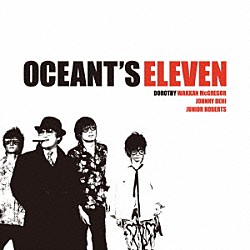 ＤＯＲＯＴＨＹ「ＯＣＥＡＮＴ’Ｓ　ＥＬＥＶＥＮ」