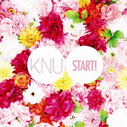 ＫＮＵ「「ＳＴＡＲＴ！」」